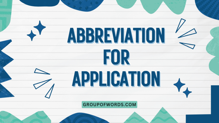 Abbreviation for Application