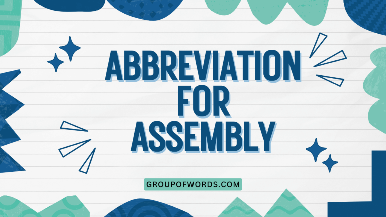 Abbreviation for Assembly