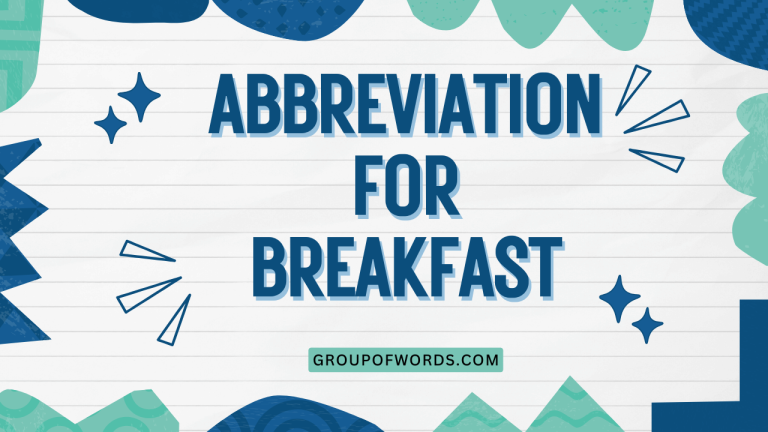 Abbreviation for Breakfast