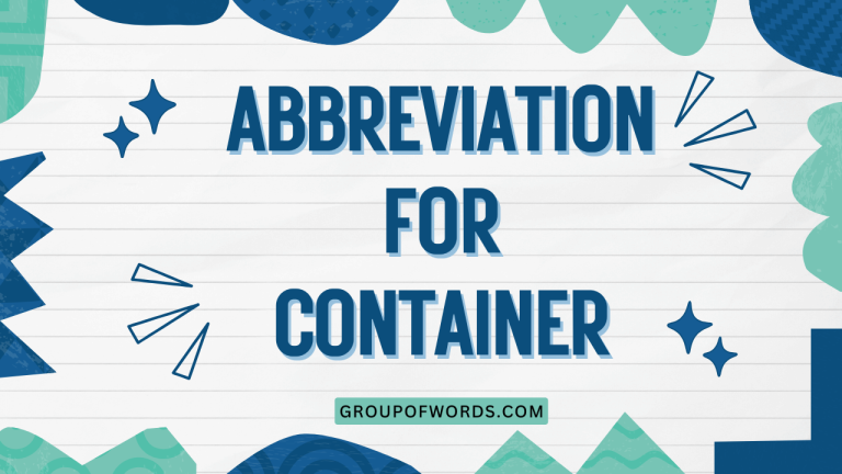 Abbreviation for Container
