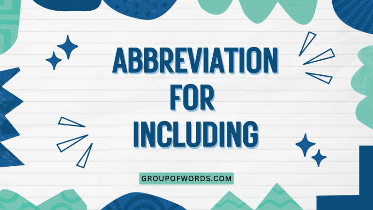 Abbreviation for Including