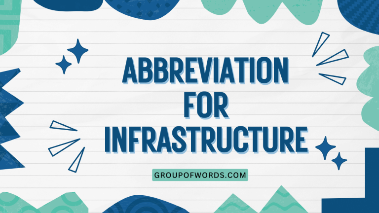 Abbreviation for Infrastructure