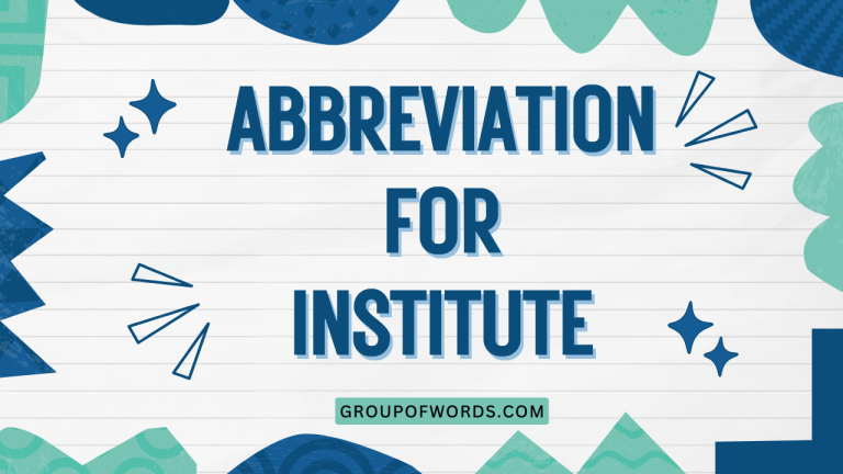 Abbreviation for Institute