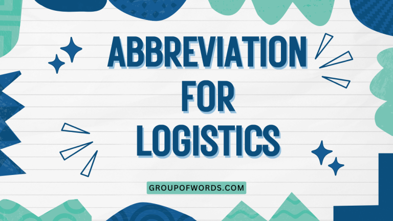 Abbreviation for Logistics