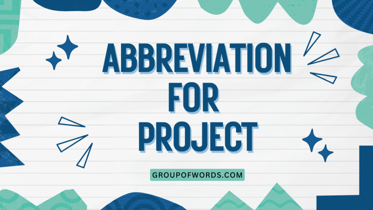 Abbreviation for Project
