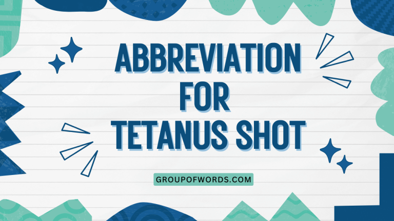 Abbreviation for Tetanus Shot