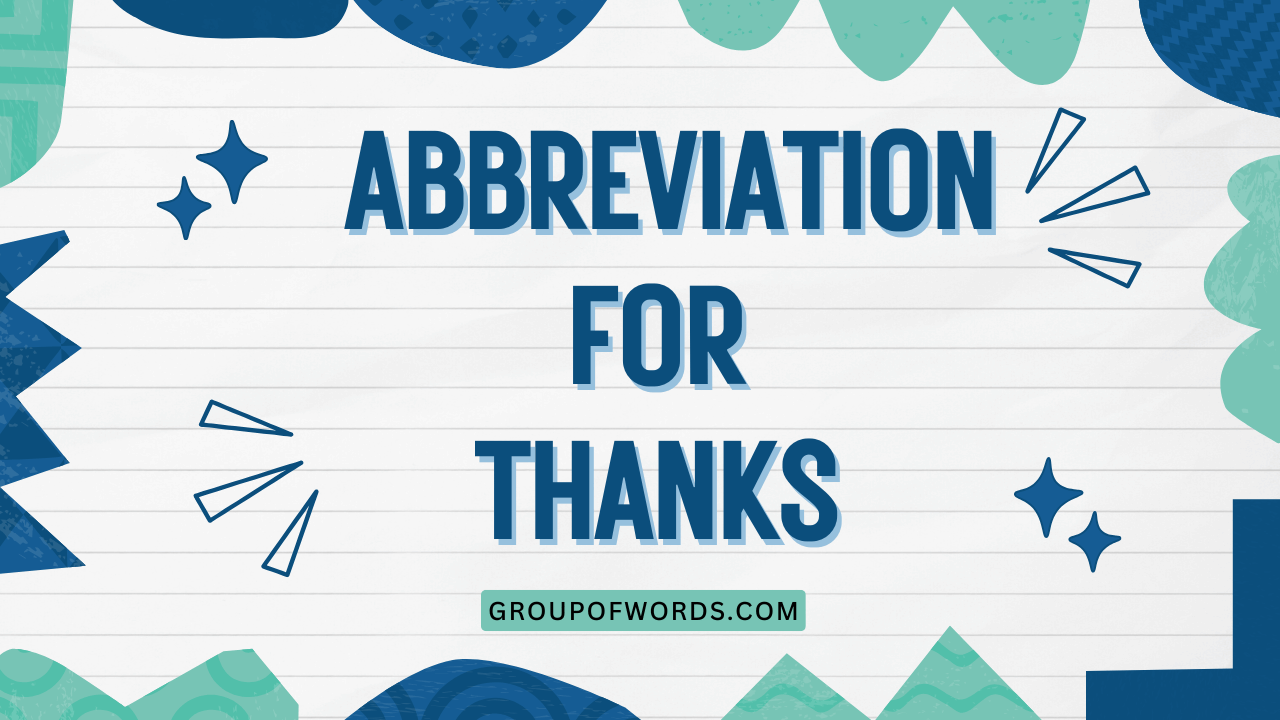 Abbreviation for Thanks