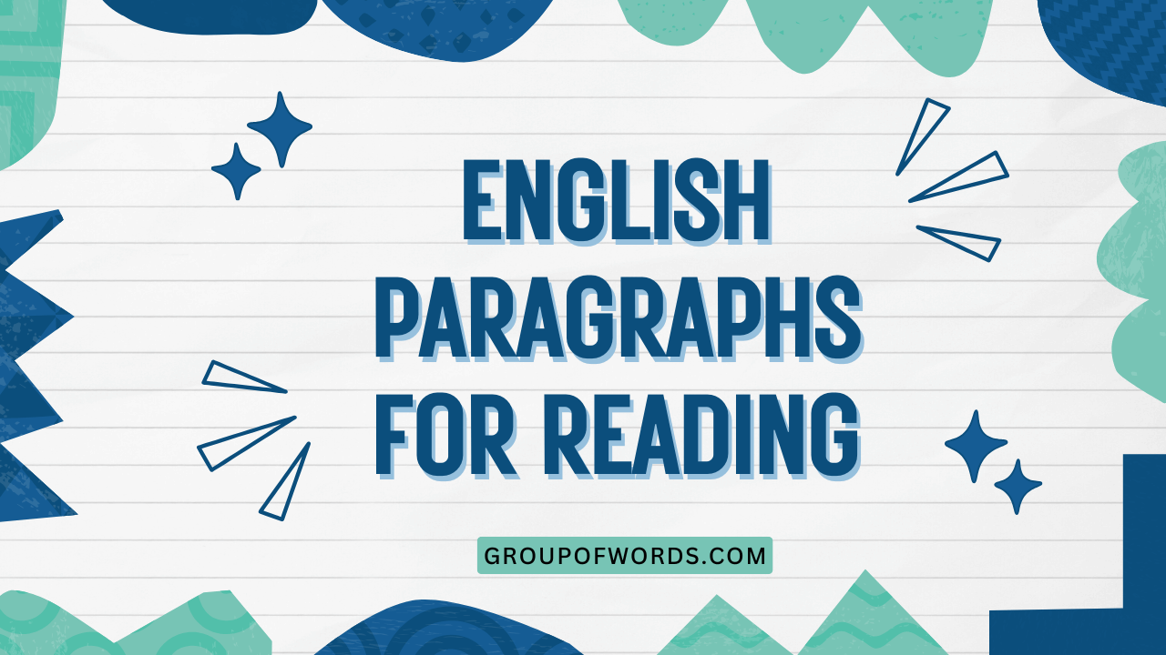 English Paragraphs for Reading