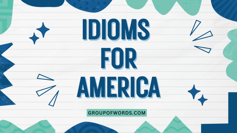 Idioms for America