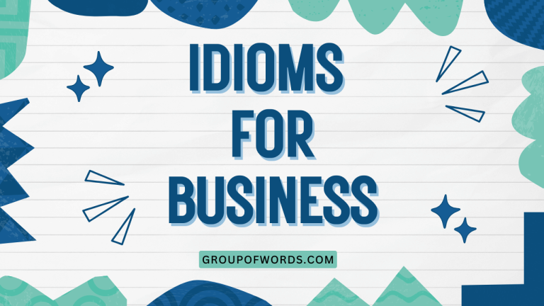 Idioms for Business