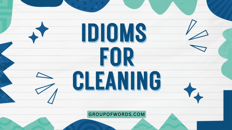 Idioms for Cleaning