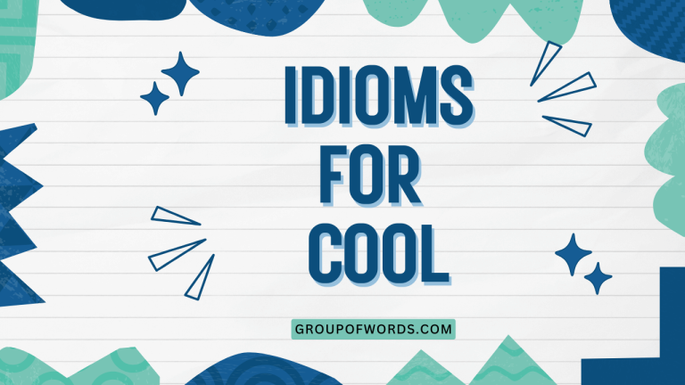 Idioms for Cool