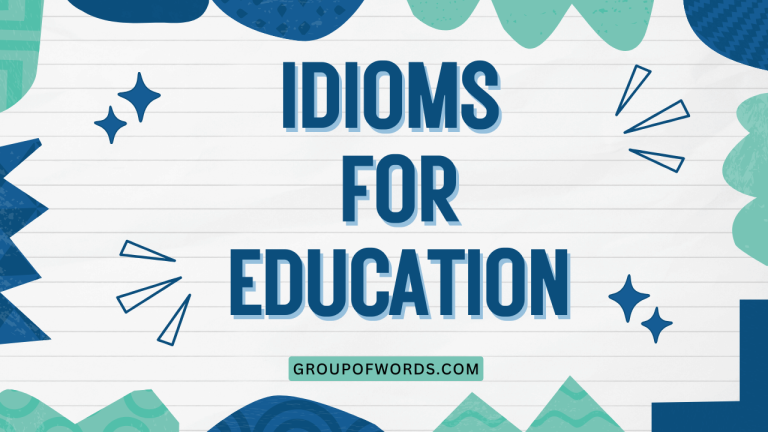 Idioms for Education