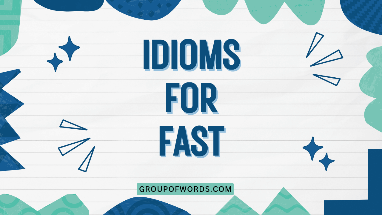 Idioms for Fast