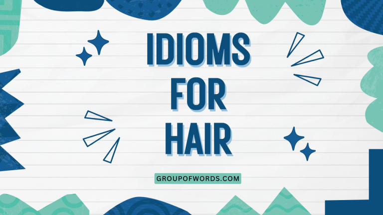 Idioms for Hair