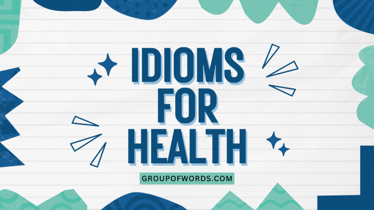 Idioms for Healthy