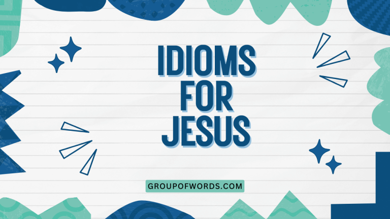 Idioms for Jesus