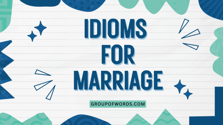 Idioms for Marriage