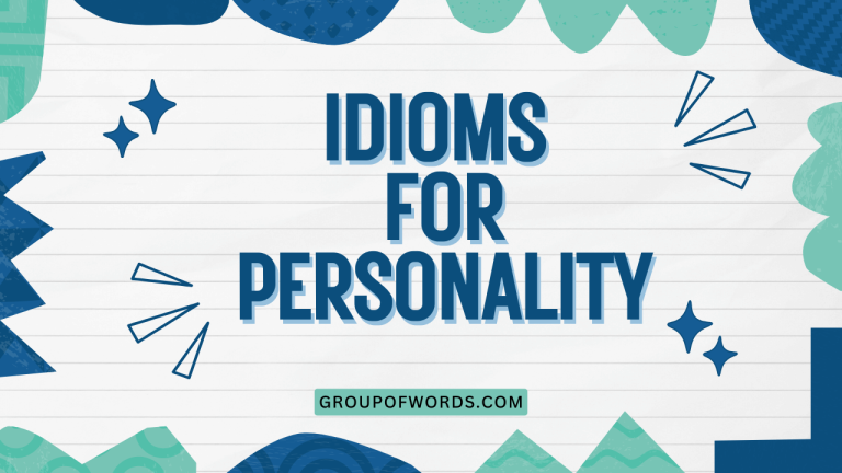 Idioms for Personality