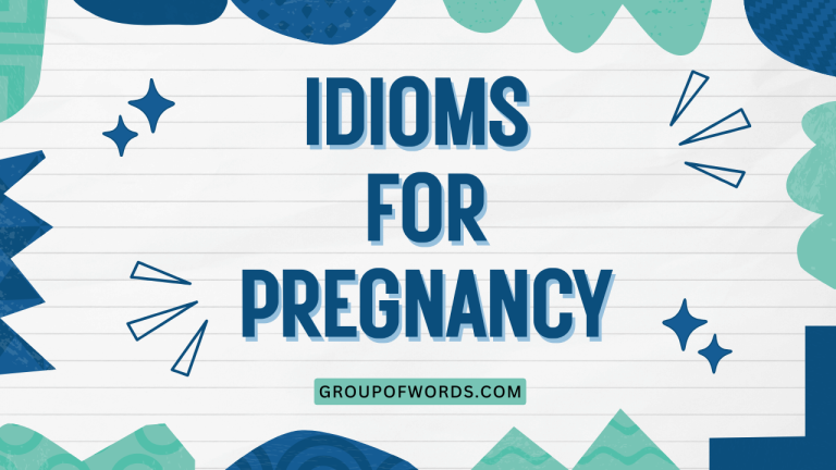 Idioms for Pregnancy