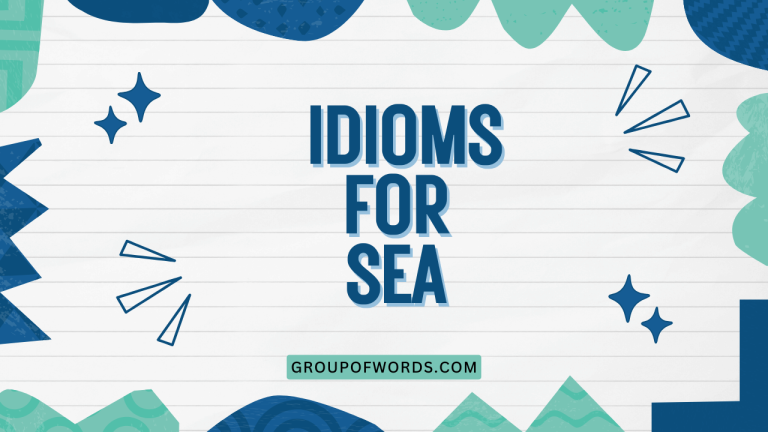 Idioms for Sea