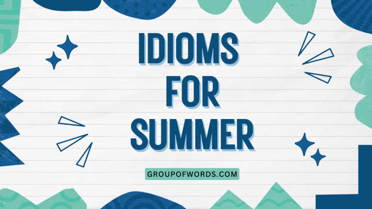 Idioms for Summer