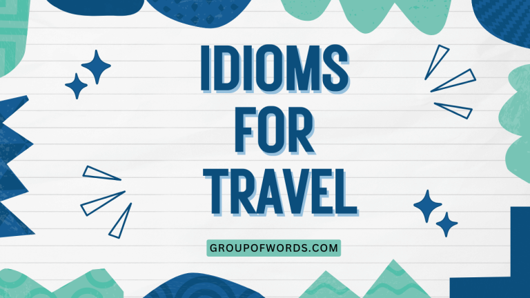 Idioms for Travel