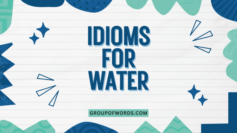 Idioms for Water