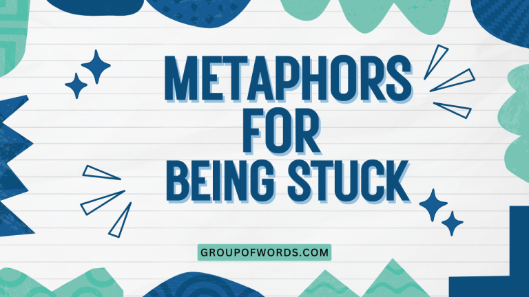 Metaphors for Being Stuck