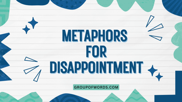 Metaphors for Disappointment
