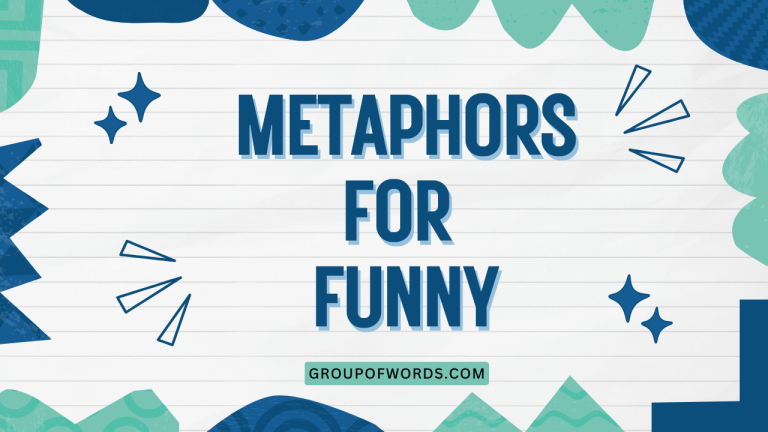 Metaphors for Funny