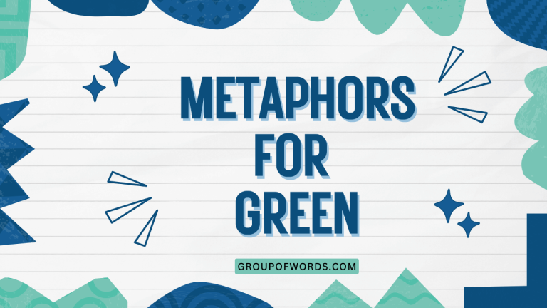 Metaphors for Green