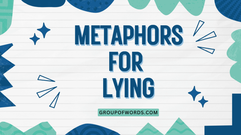 Metaphors for Lying