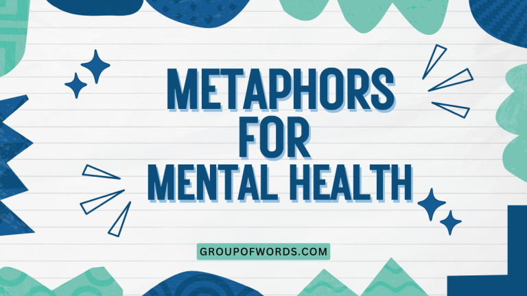 Metaphors for Mental Health