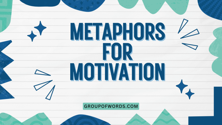 Metaphors for Motivation