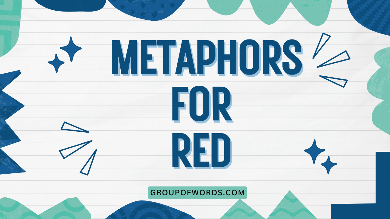 Metaphors for Red