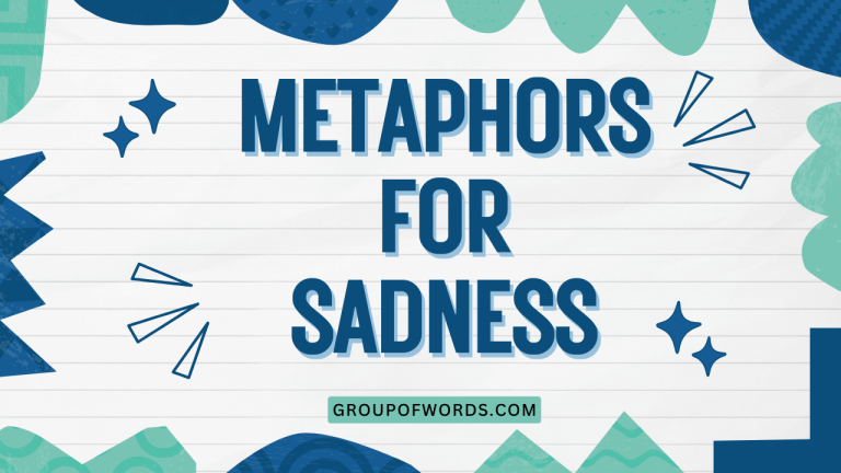 Metaphors for Sadness