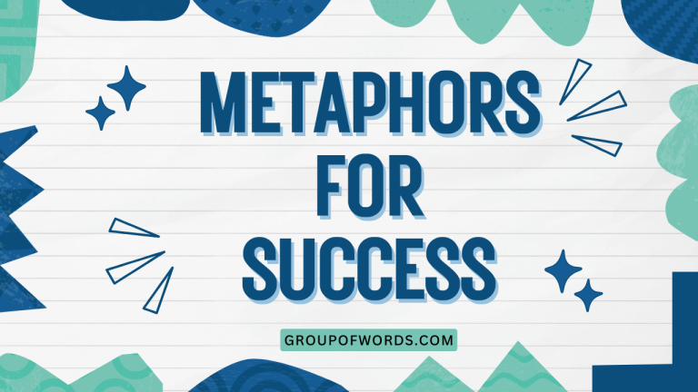 Metaphors for Success
