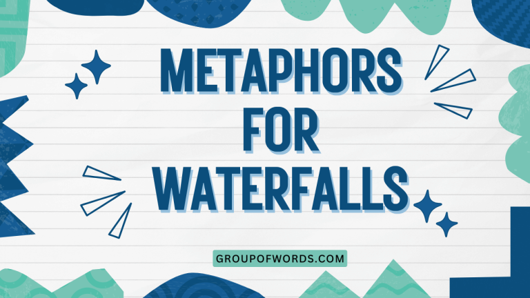 Metaphors for Waterfalls