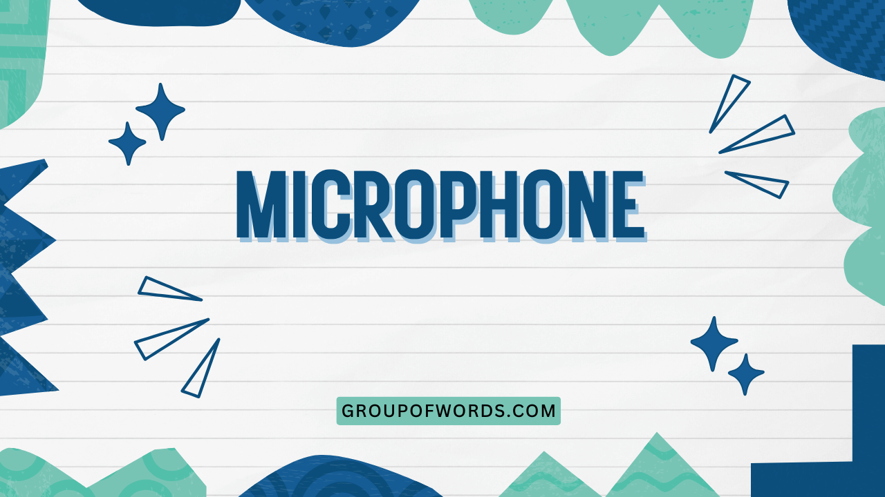 Microphone