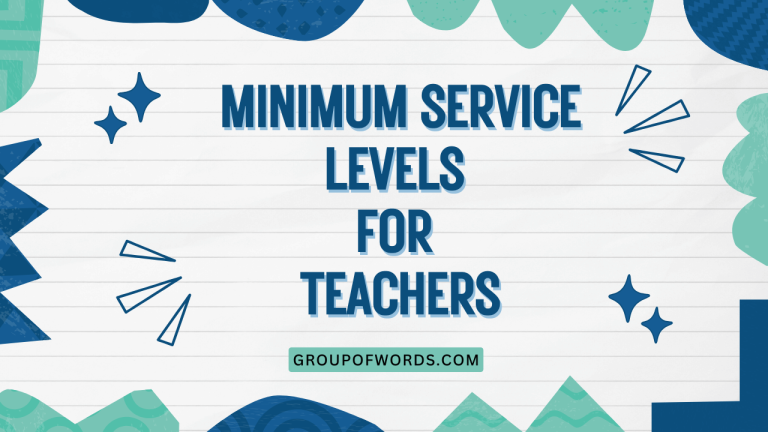 Minimum Service Levels for Teachers