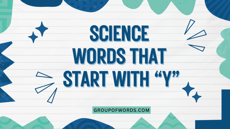 Science Words That Start with Y