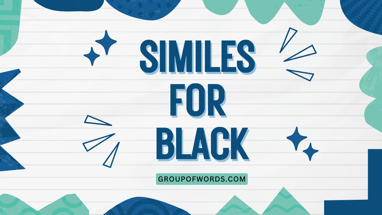 Similes for Black