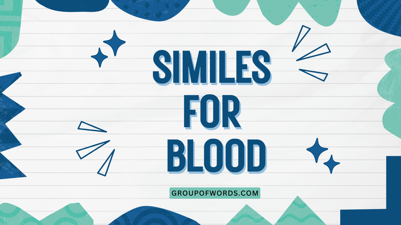 Similes for Blood