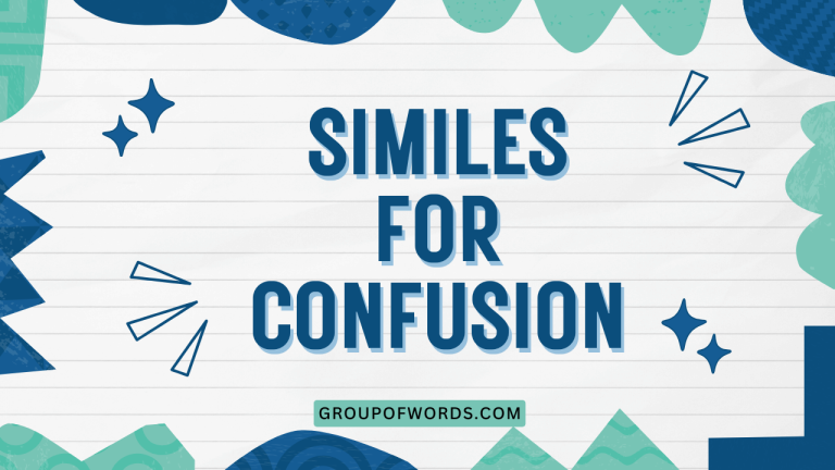 Similes for Confusion