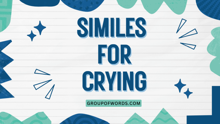 Similes for Crying