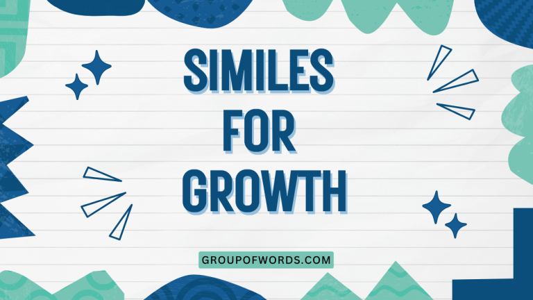 Similes for Growth