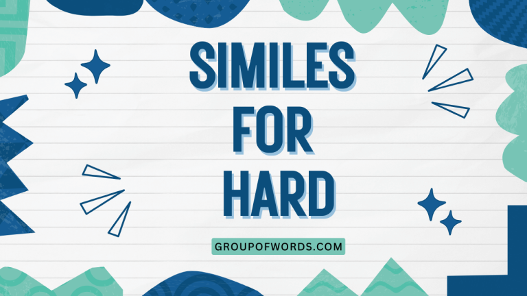 Similes for Hard