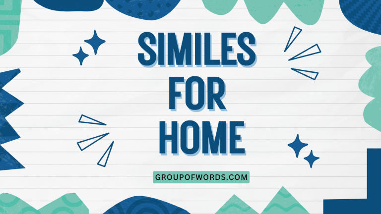 Similes for Home