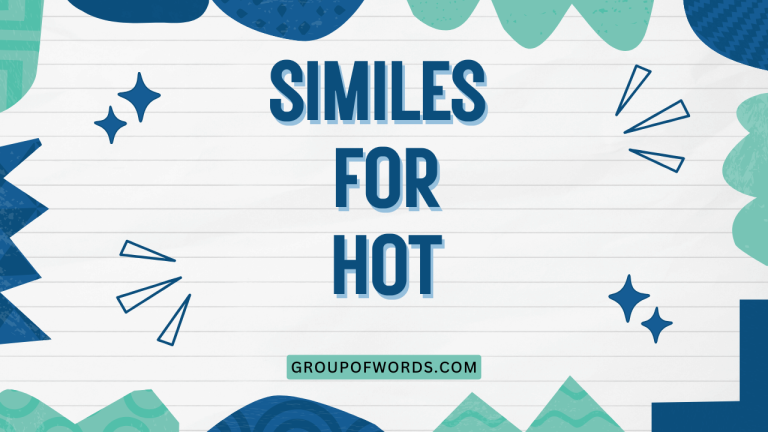 Similes for Hot